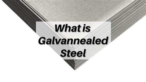 what is galvannealed